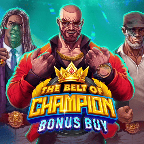 The Belt of Champion Bonus Buy