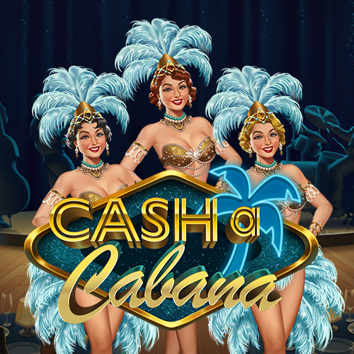 Cash-a-Cabana