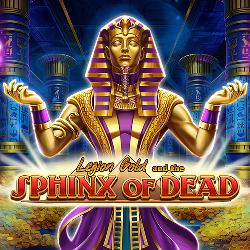 Legion Gold and the Sphinx of Dead