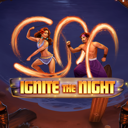 Ignite The Night