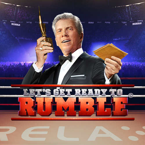Let's Get Ready To Rumble