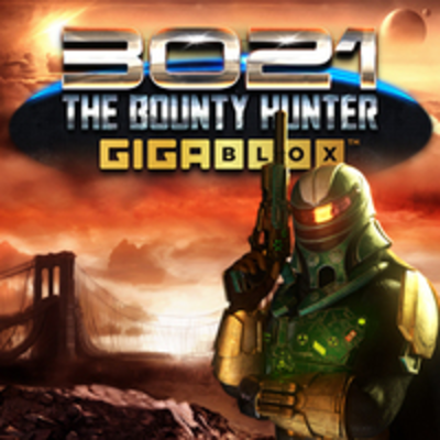 3021 AD The Bounty Hunter Gigablox