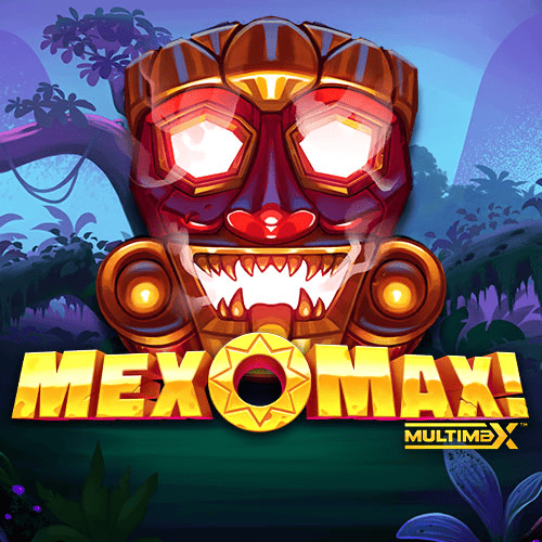 MexoMax!