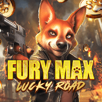 Fury Max Lucky Road