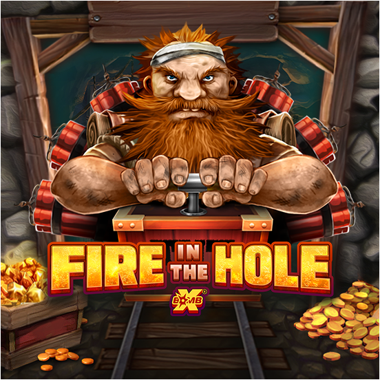 Fire In The Hole xBomb DNT