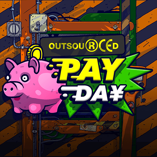 Outsourced: Payday
