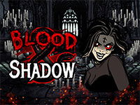 Blood & Shadow
