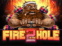 Fire in the Hole 2